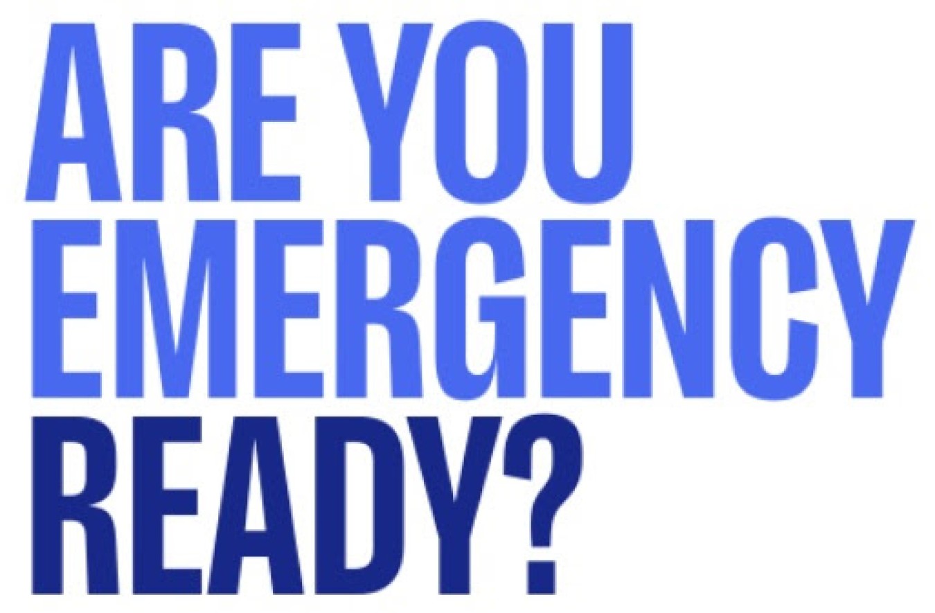 Are you emergency ready? bold blue text across white background.