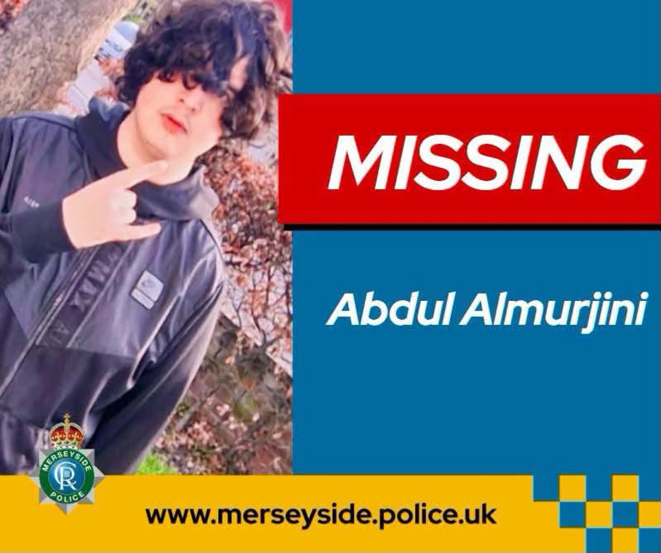 Missing person alert for Abdul Almuirjini with blue and yellow Merseyside Police banner and photo